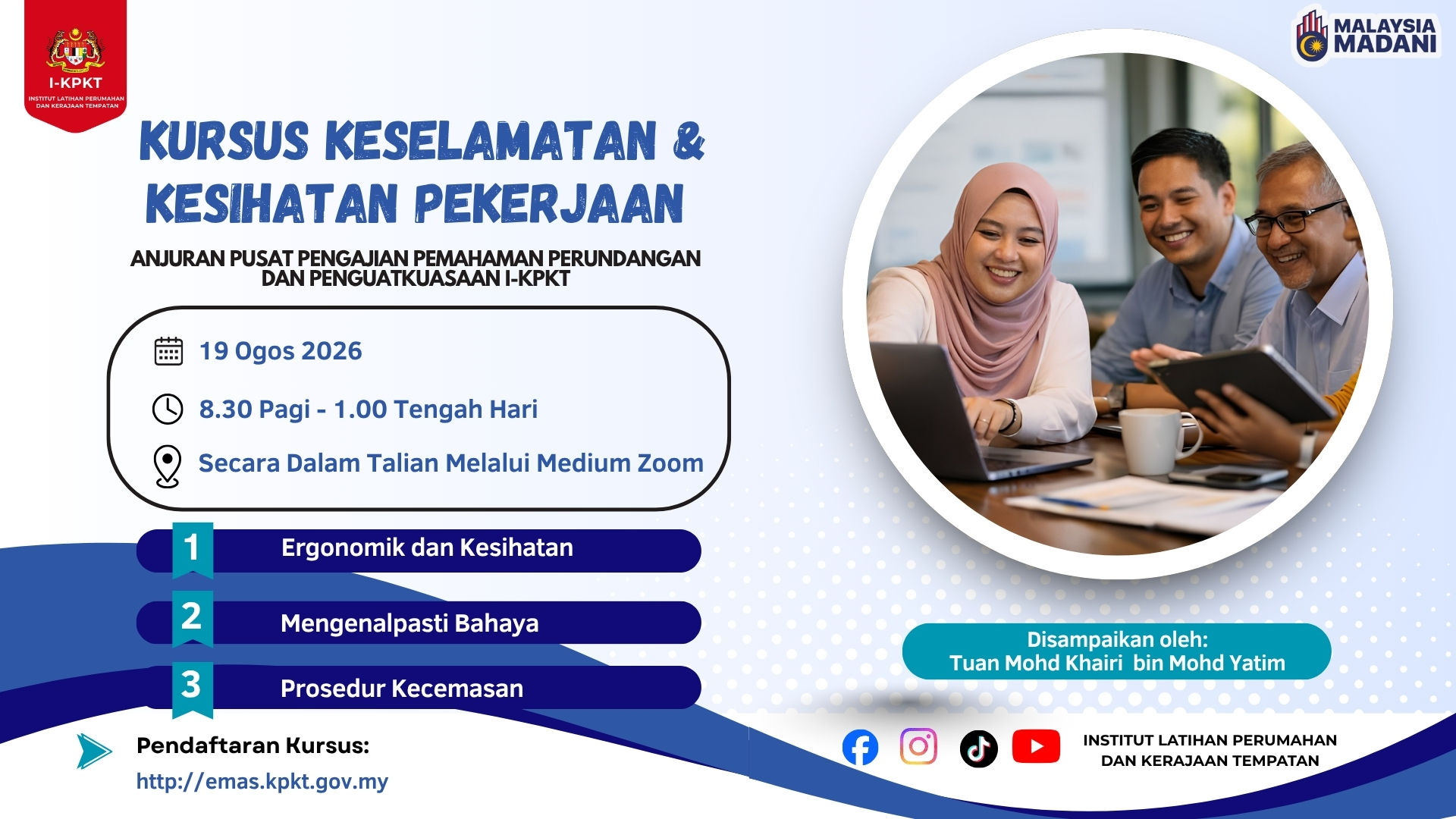 KURSUS KESELAMATAN DAN KESIHATAN PEKERJAAN