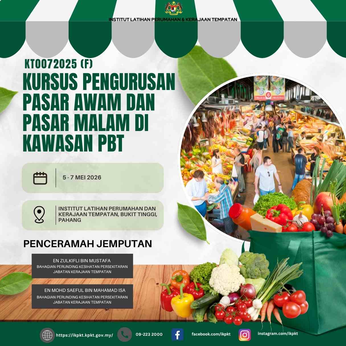KURSUS PENGURUSAN PASAR AWAM DAN PASAR MALAM DI KAWASAN PBT