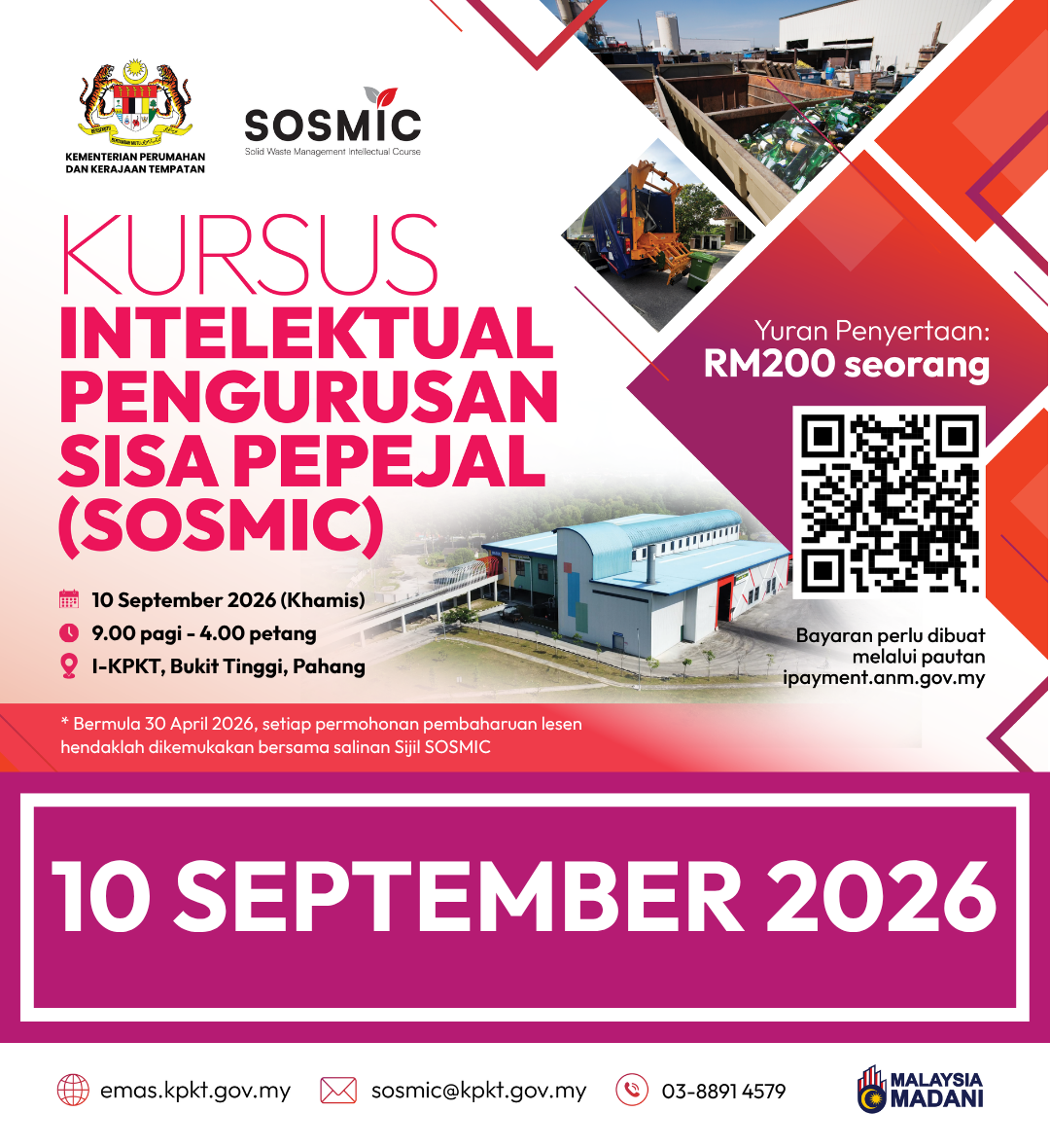 KURSUS INTELEKTUAL PENGURUSAN SISA PEPEJAL (SOLID WASTE MANAGEMENT INTELLECTUAL COURSE – SOSMIC)