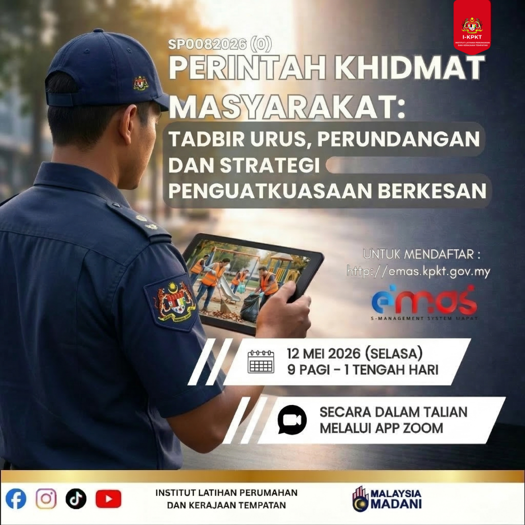 PERINTAH KHIDMAT MASYARAKAT: TADBIR URUS, PERUNDANGAN DAN STRATEGI PENGUATKUASAAN BERKESAN