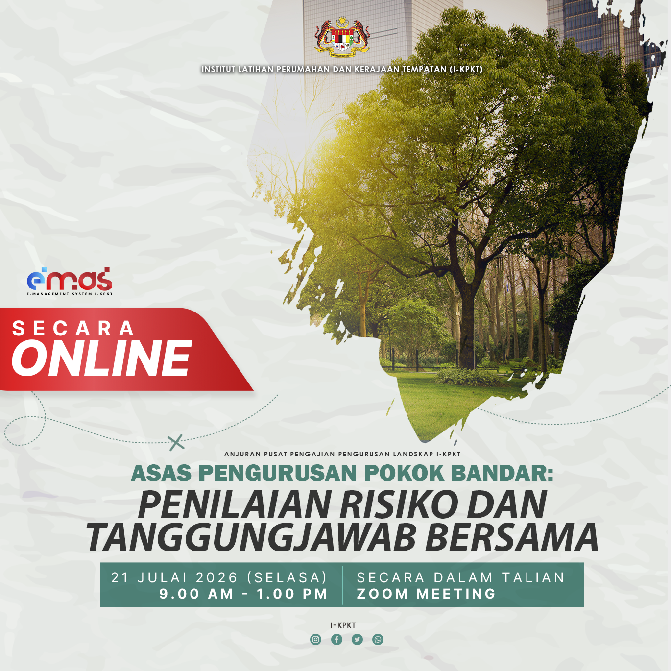 [LANDSCAPE TALK] ASAS PENGURUSAN POKOK BANDAR: PENILAIAN POKOK DAN TANGGUNGJAWAB BERSAMA