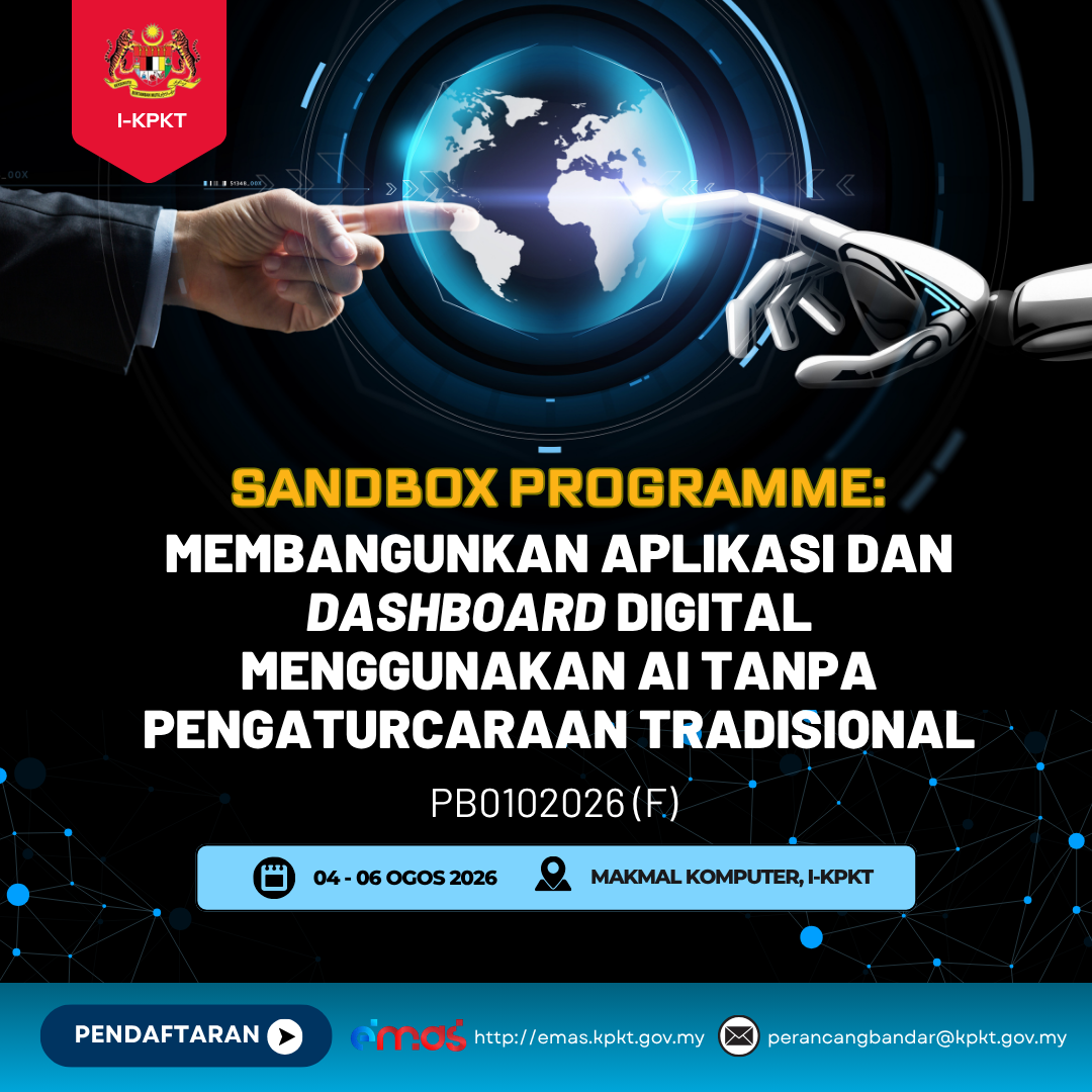SANDBOX PROGRAMME: MEMBANGUNKAN APLIKASI DAN DASHBOARD DIGITAL MENGGUNAKAN AI TANPA PENGATURCARAAN TRADISIONAL