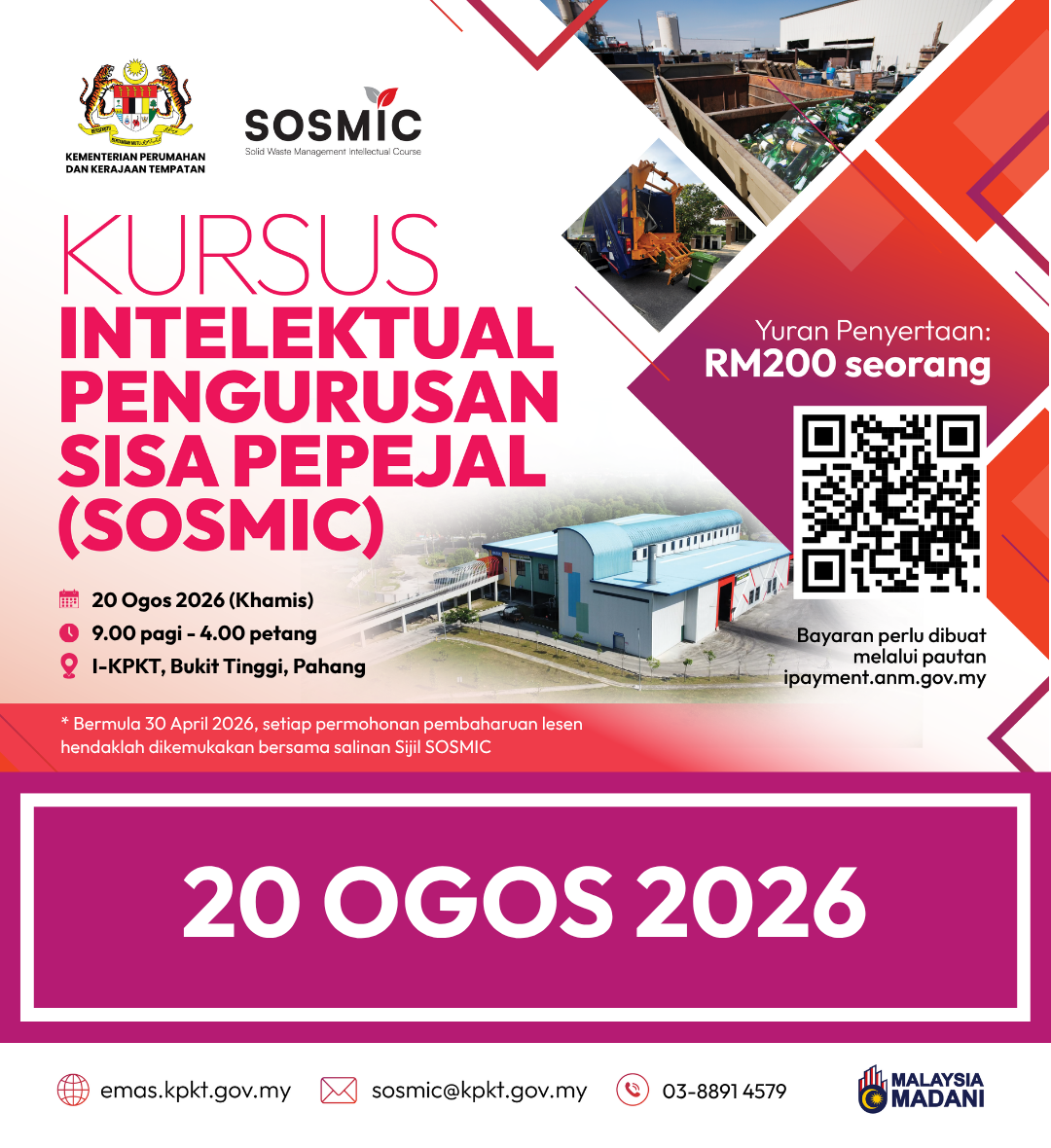 KURSUS INTELEKTUAL PENGURUSAN SISA PEPEJAL (SOLID WASTE MANAGEMENT INTELLECTUAL COURSE – SOSMIC)