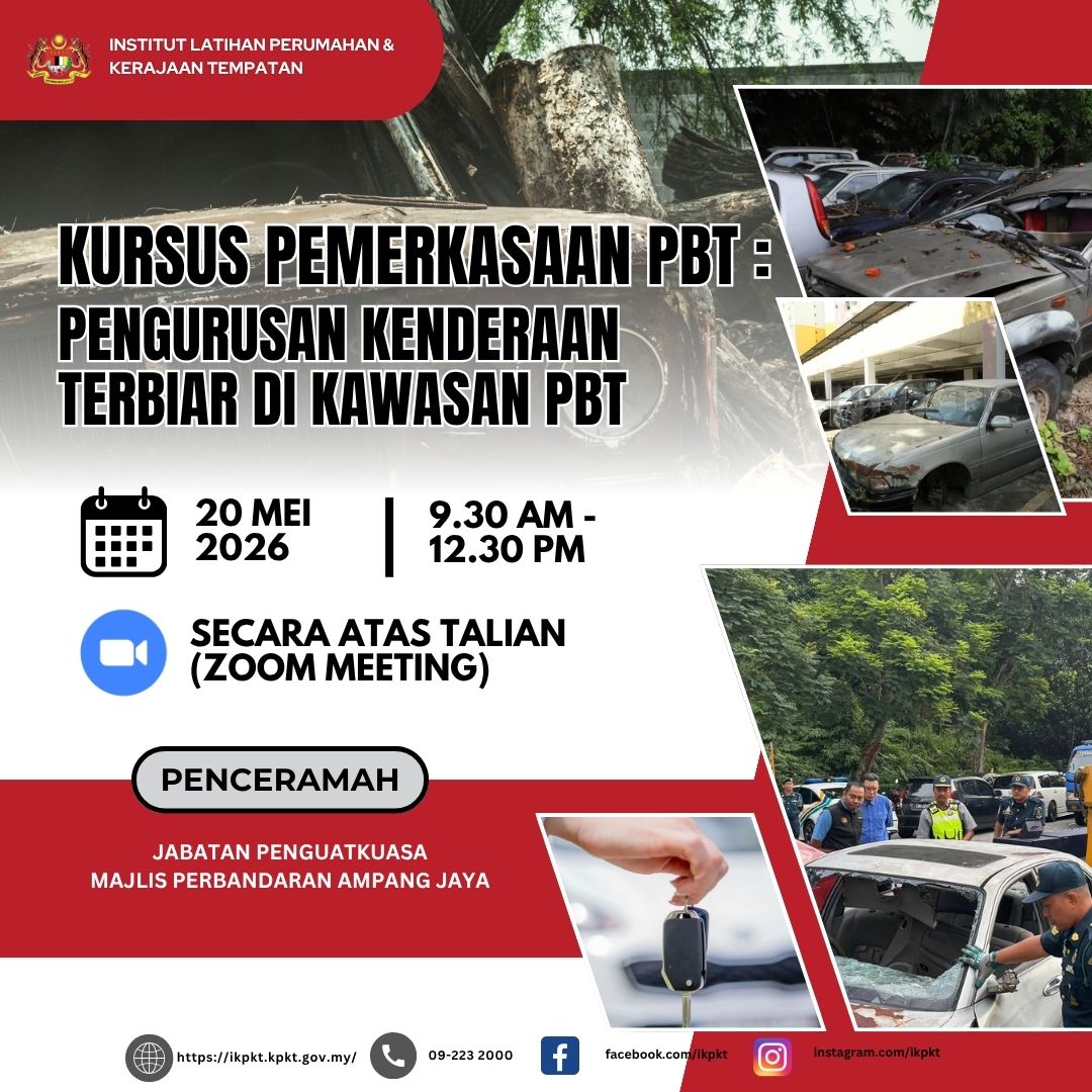 KURSUS PEMERKASAAN PBT : PENGURUSAN KENDERAAN TERBIAR PIHAK BERKUASA TEMPATAN (PBT)
