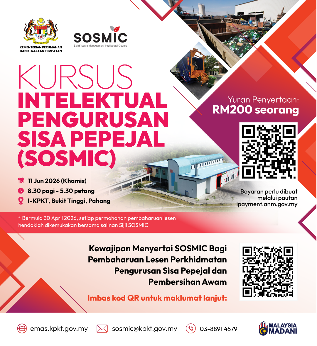 KURSUS INTELEKTUAL PENGURUSAN SISA PEPEJAL (SOLID WASTE MANAGEMENT INTELLECTUAL COURSE – SOSMIC)