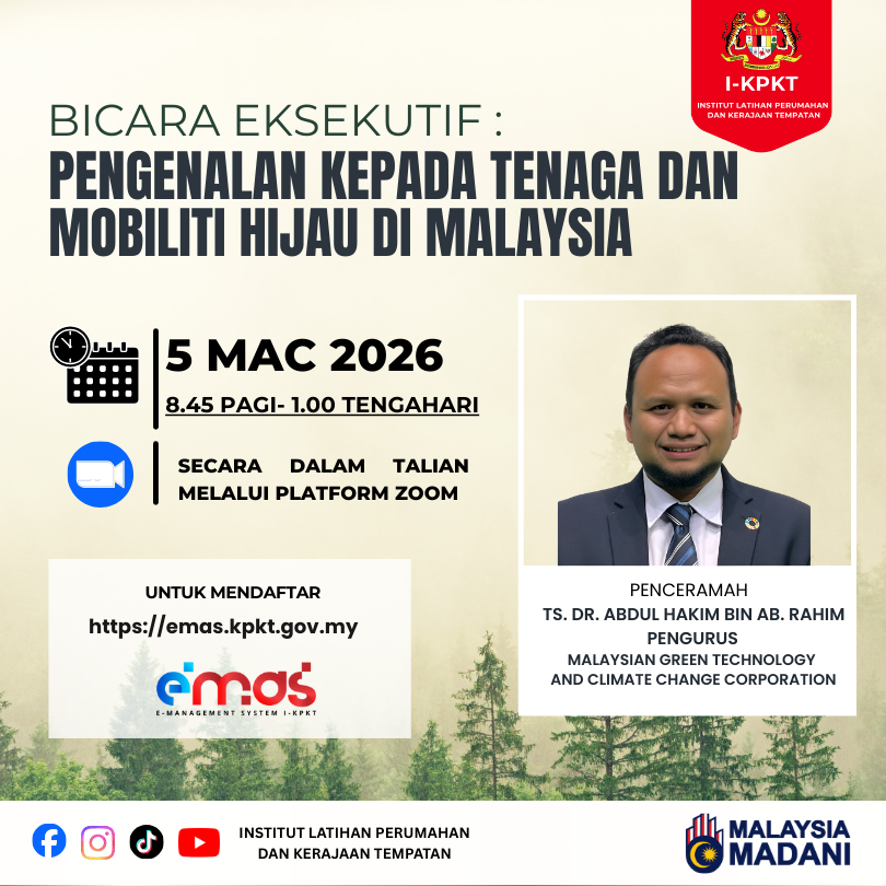 BICARA EKSEKUTIF : PENGENALAN KEPADA TENAGA DAN MOBILITI HIJAU DI MALAYSIA
