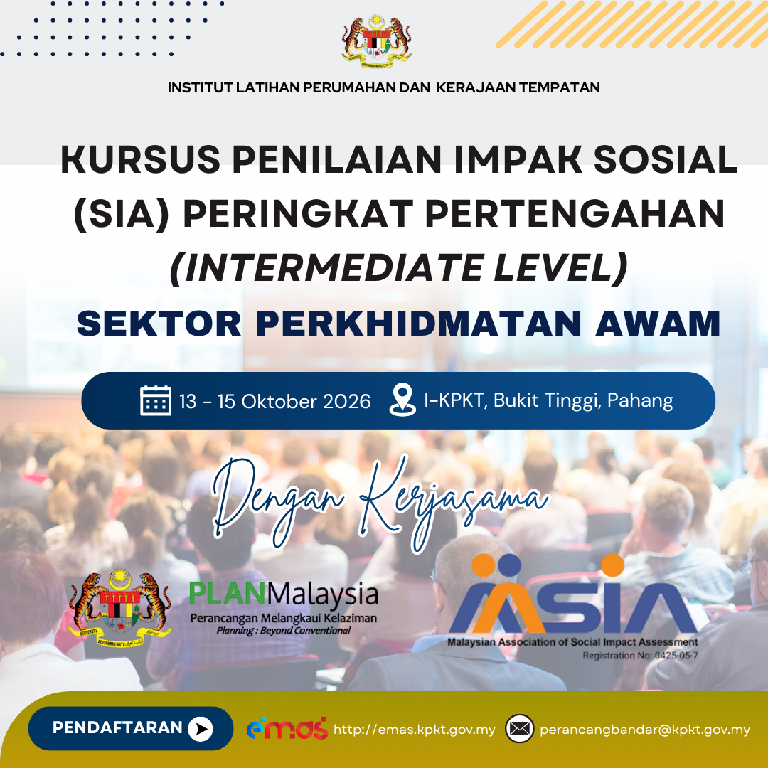 KURSUS PENILAIAN IMPAK SOSIAL (SIA) PERINGKAT  PERTENGAHAN (INTERMEDIATE LEVEL) SEKTOR  PERKHIDMATAN AWAM