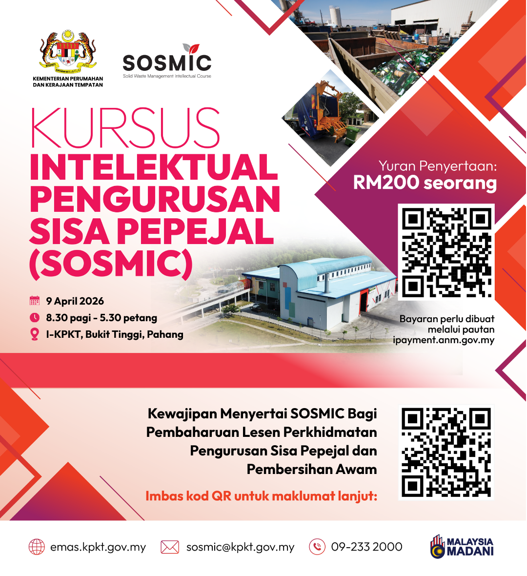 KURSUS INTELEKTUAL PENGURUSAN SISA PEPEJAL (SOLID WASTE MANAGEMENT INTELLECTUAL COURSE – SOSMIC)