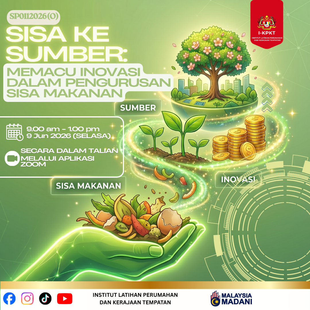 SISA KE SUMBER:MEMACU INOVASI DALAM PENGURUSAN SISA MAKANAN