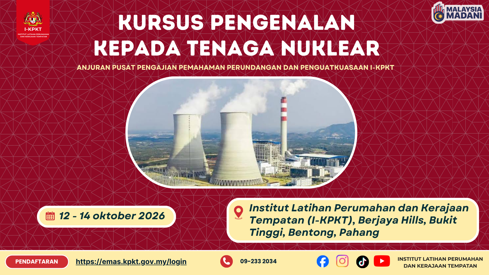 KURSUS PENGENALAN KEPADA TENAGA NUKLEAR