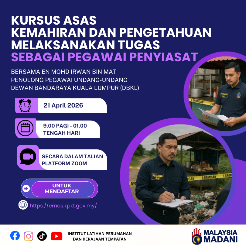KURSUS ASAS KEMAHIRAN DAN PENGETAHUAN MELAKSANAKAN TUGAS SEBAGAI PEGAWAI PENYIASAT