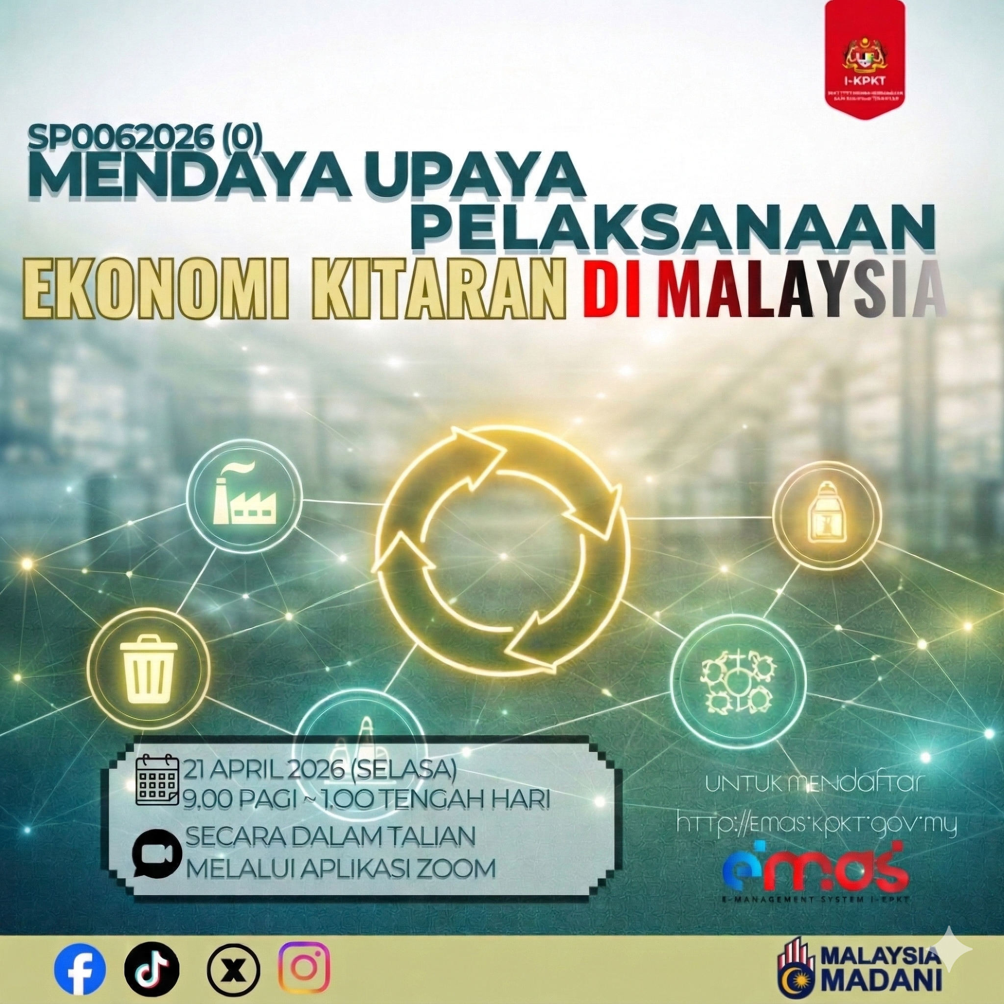 MENDAYA UPAYA PELAKSANAAN EKONOMI KITARAN DI MALAYSIA